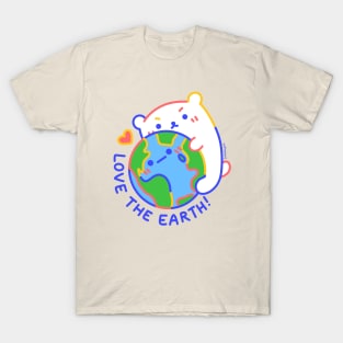 Love the Earth! T-Shirt